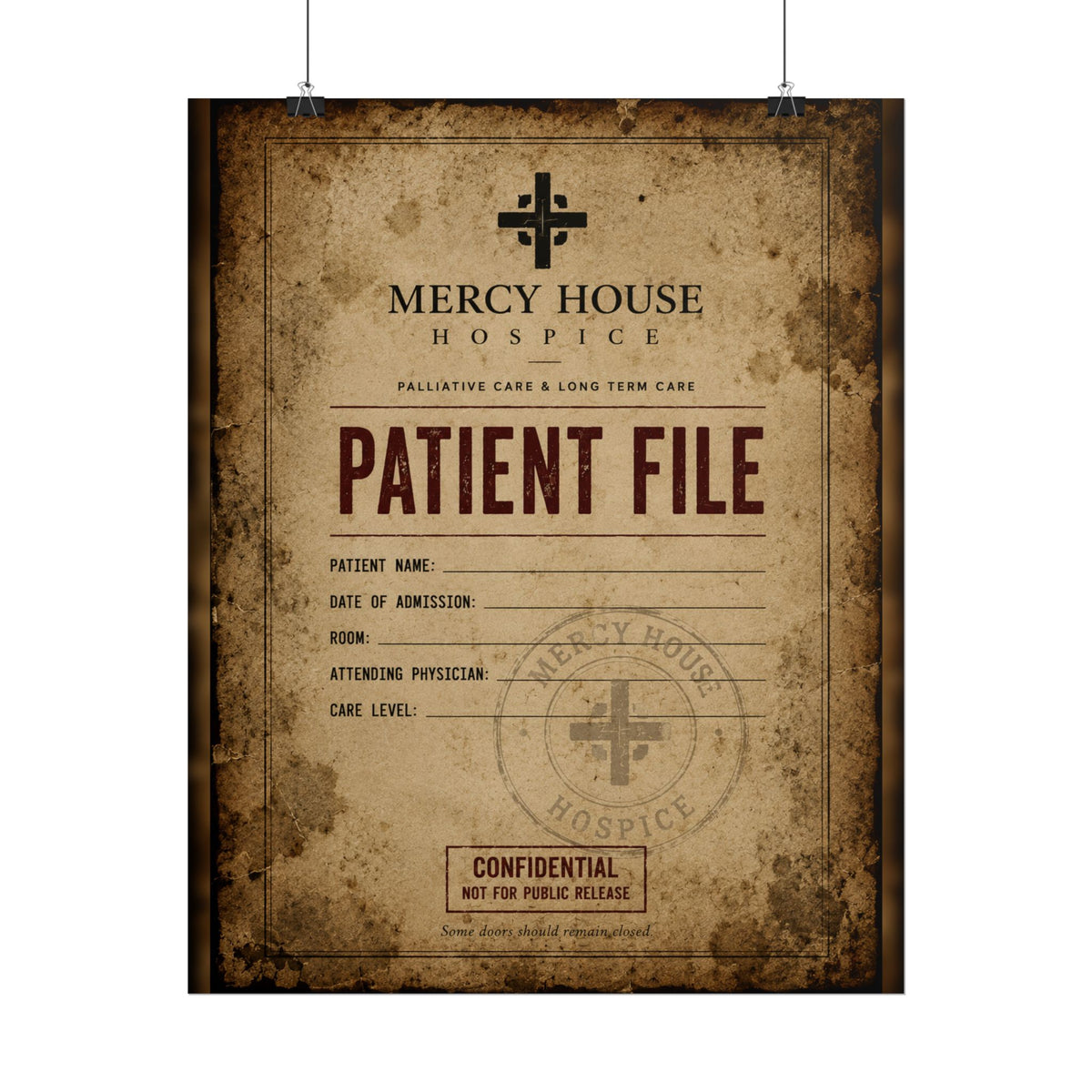 Mercy House Patient File Poster