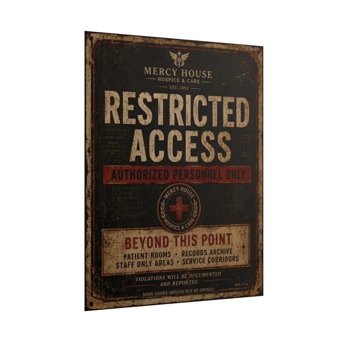 Mercy House Restricted Access Poster
