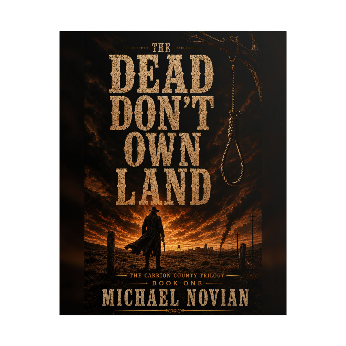 The Dead Don’t Own Land Cover Poster