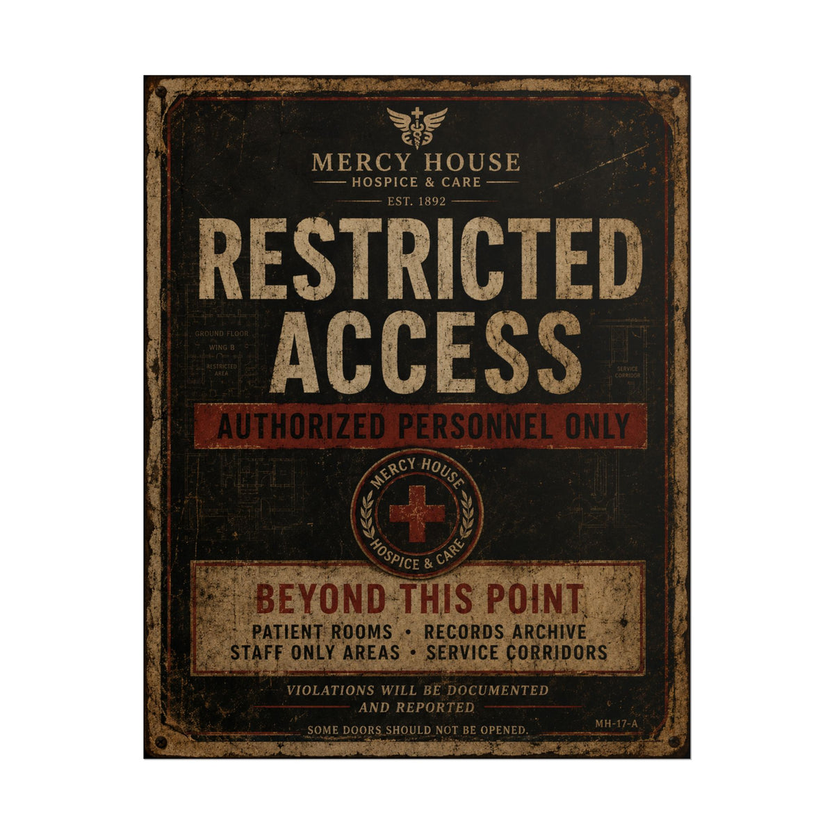 Mercy House Restricted Access Poster