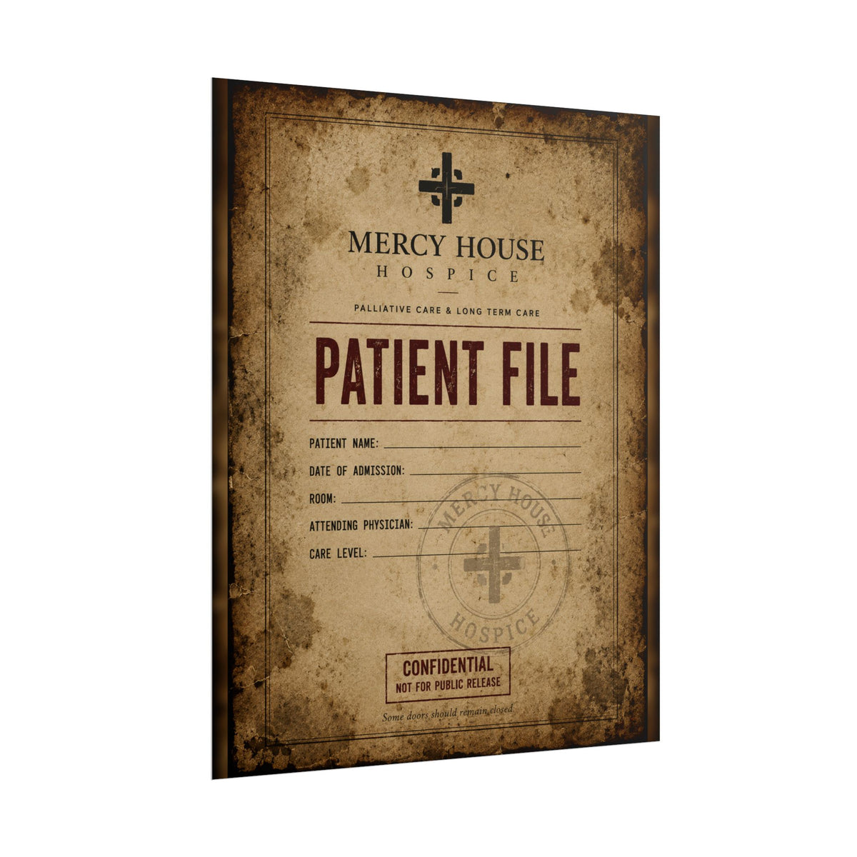 Mercy House Patient File Poster