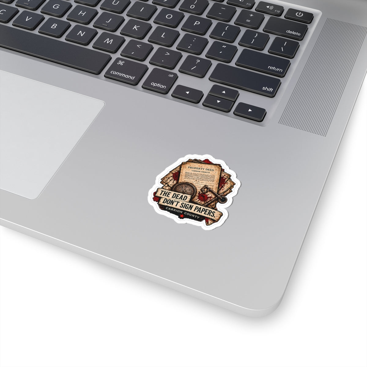The Dead Don’t Sign Papers Sticker