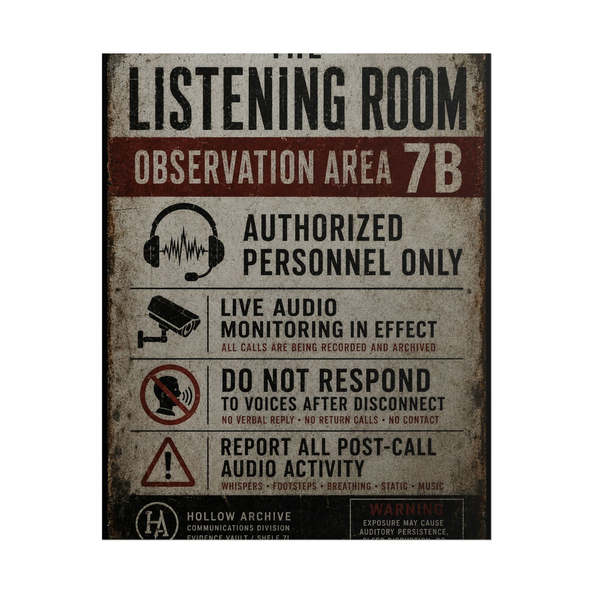 The Listening Room Observation Area Warning Poster