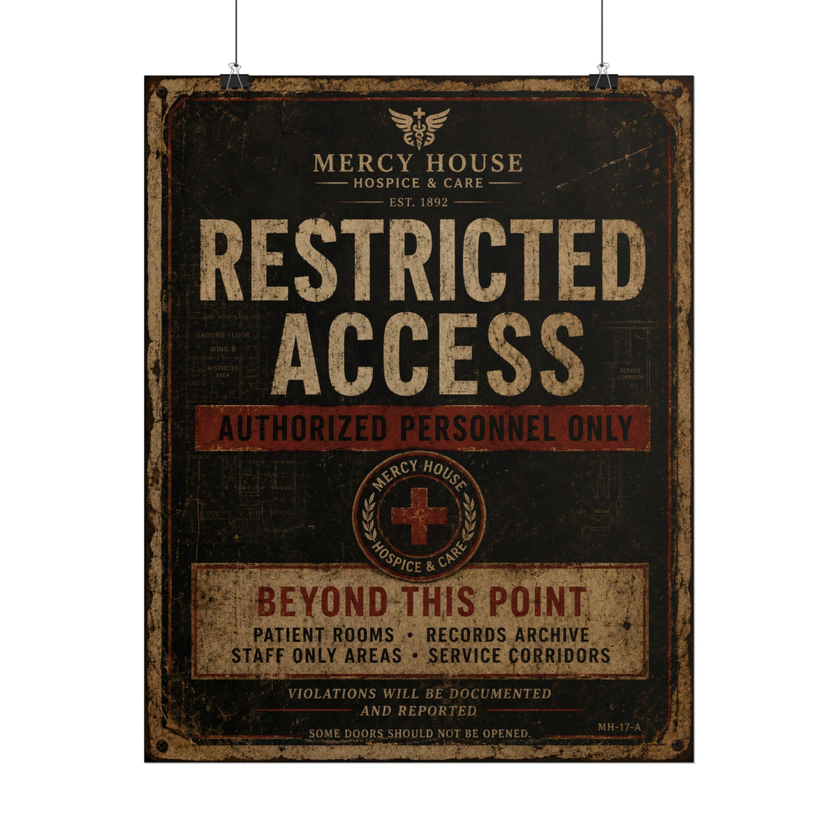 Mercy House Restricted Access Poster