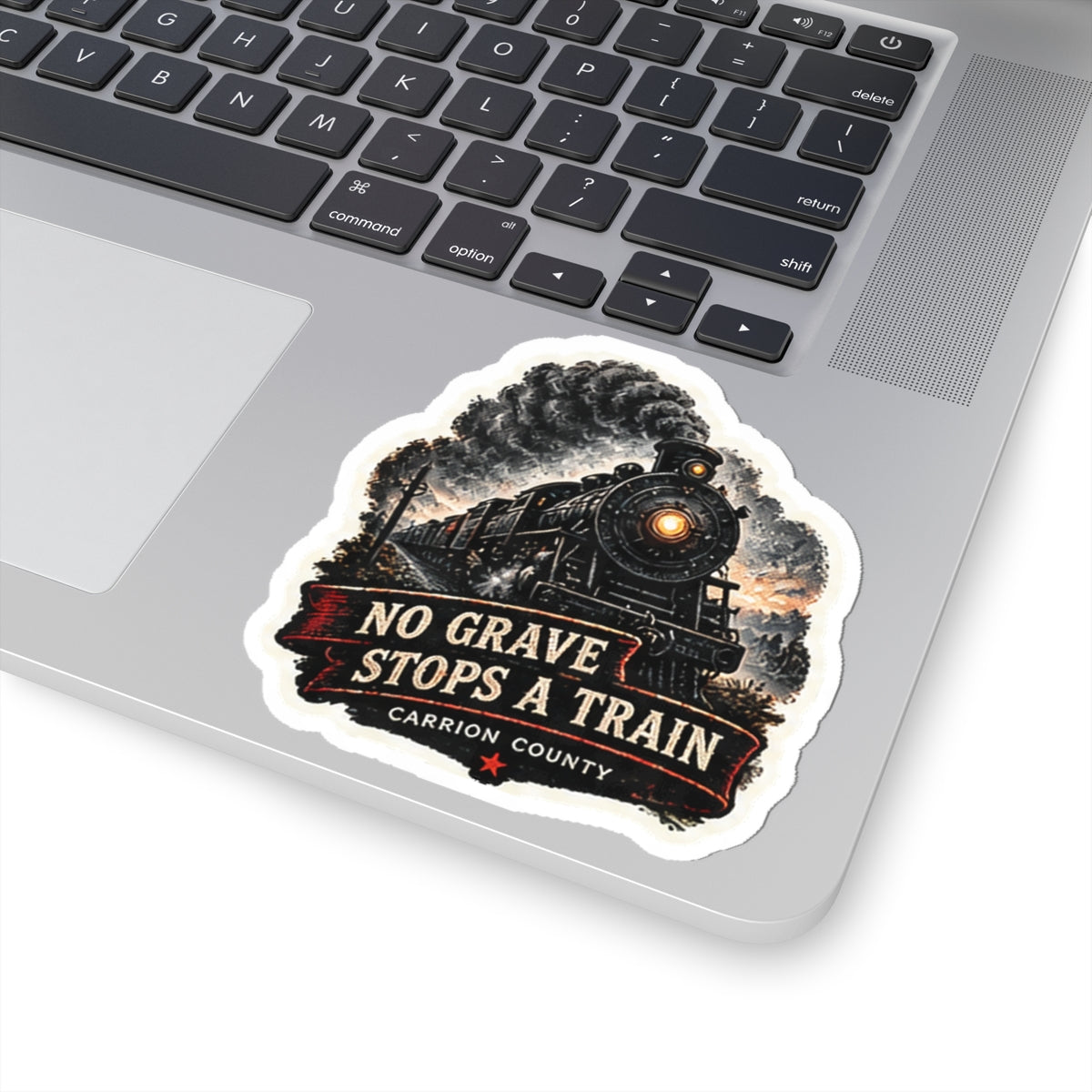 No Grave Stops a Train Sticker