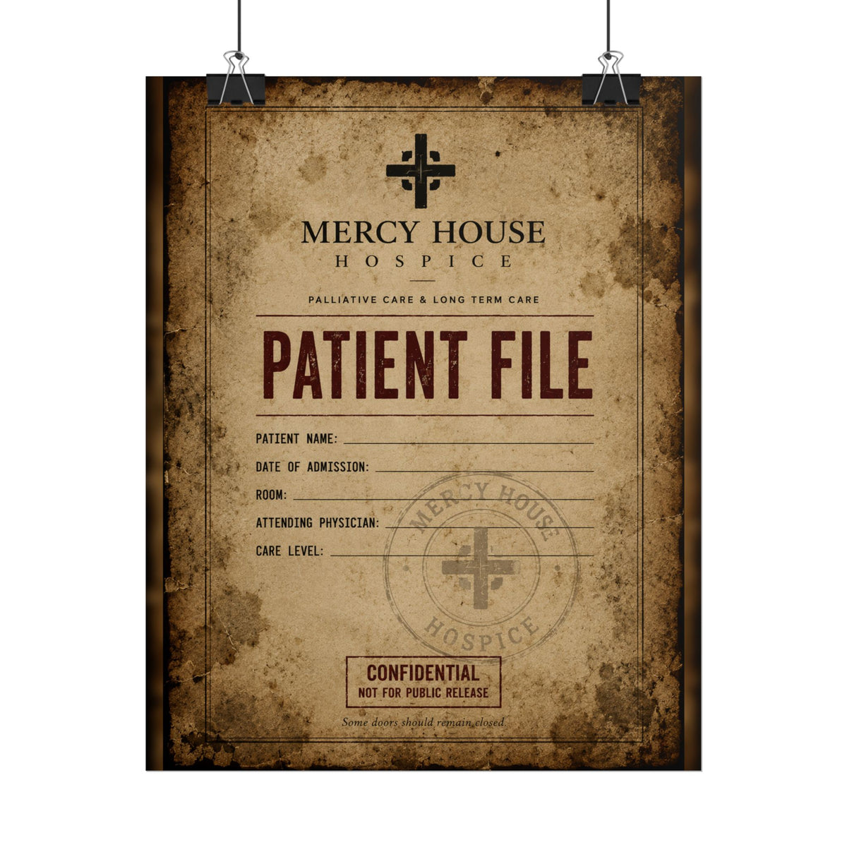 Mercy House Patient File Poster