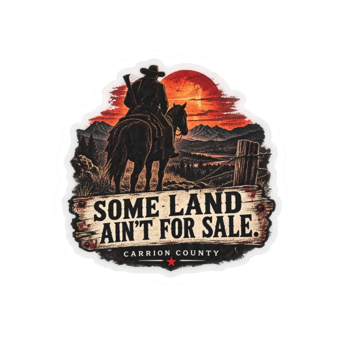 Some Land Ain’t for Sale Sticker