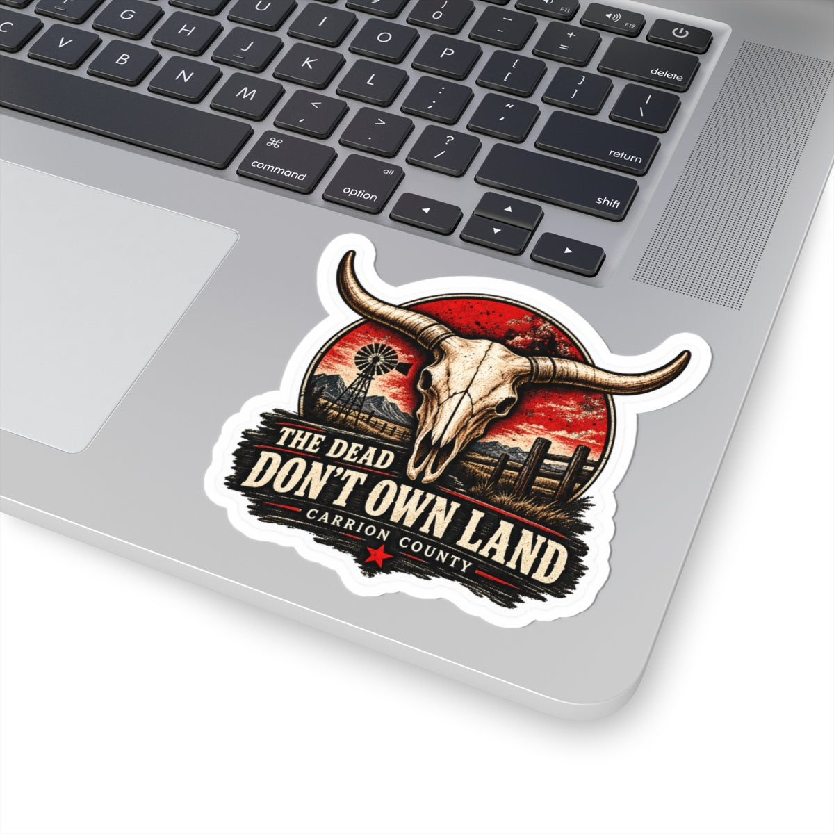 The Dead Don’t Own Land Sticker