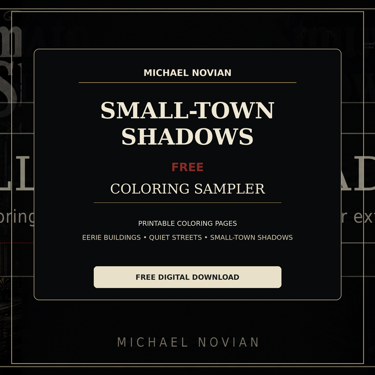 Small-Town Shadows Free Coloring Sampler by Michael Novian