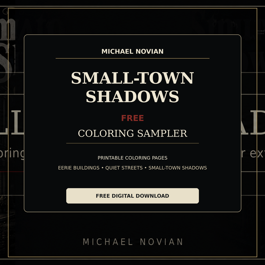 Small-Town Shadows Free Coloring Sampler by Michael Novian