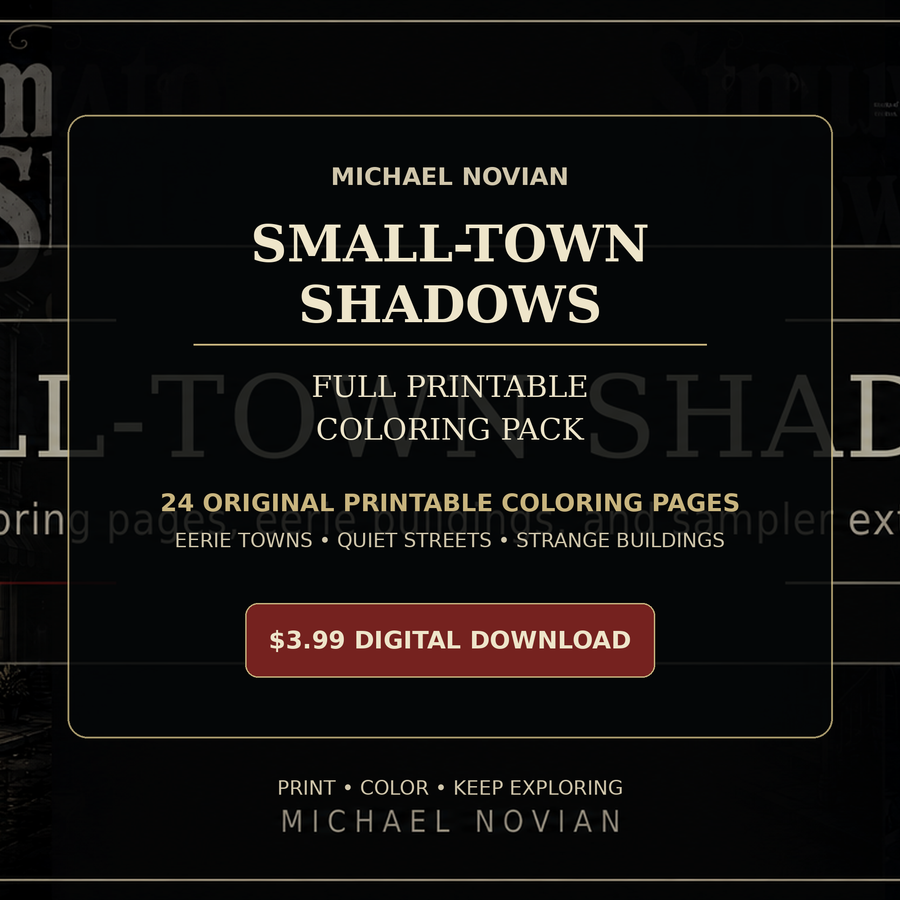 Small-Town Shadows Full Printable Coloring Pack by Michael Novian